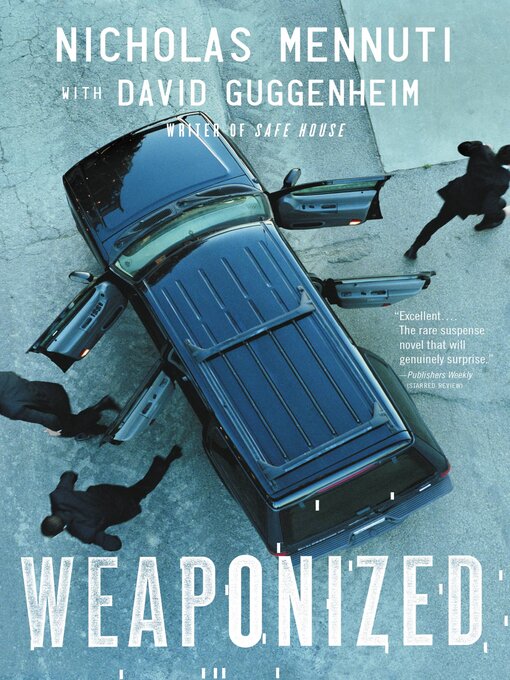 Title details for Weaponized by David Guggenheim - Available